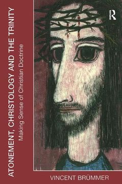 portada Atonement, Christology and the Trinity: Making Sense of Christian Doctrine (en Inglés)