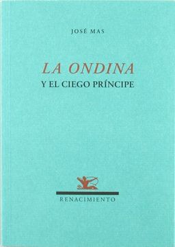 portada ONDINA Y EL CIEGO PRINCIPE,LA (in Spanish)