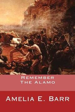 portada Remember The Alamo (en Inglés)