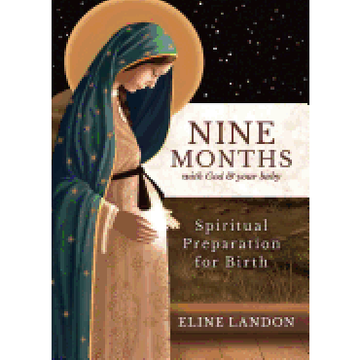 portada Nine Months With god and Your Baby: Spiritual Preparation for Birth 