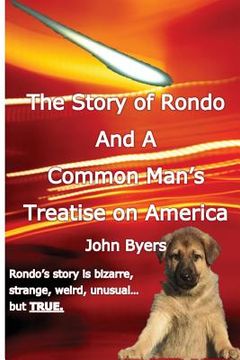 portada The Story of Rondo and a Common Man's Treatise on America (in English)