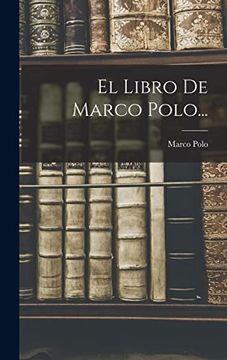 portada El Libro de Marco Polo. (in Spanish)