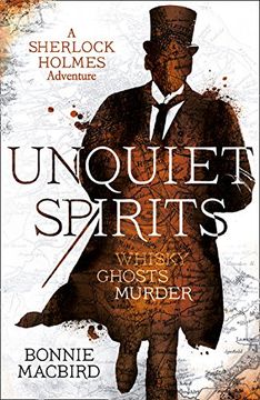 portada Unquiet Spirits: Whisky, Ghosts, Murder (A Sherlock Holmes Adventure)