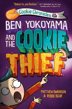 portada Ben Yokoyama and the Cookie Thief: 4 (Cookie Chronicles) (in English)