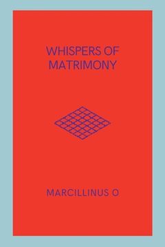 portada Whispers of Matrimony (en Inglés)