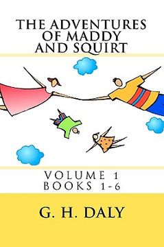 portada the adventures of maddy and squirt (in English)