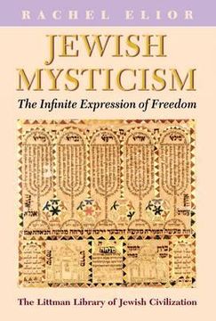 portada jewish mysticism: the infinite expression of freedom (en Inglés)