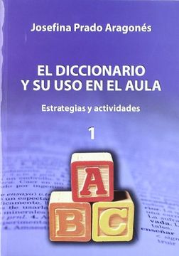 portada Diccionario y su uso en el aula: Estrategias y actividades (2 vols.)