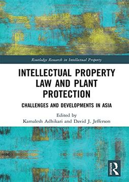 portada Intellectual Property law and Plant Protection: Challenges and Developments in Asia (Routledge Research in Intellectual Property) (en Inglés)