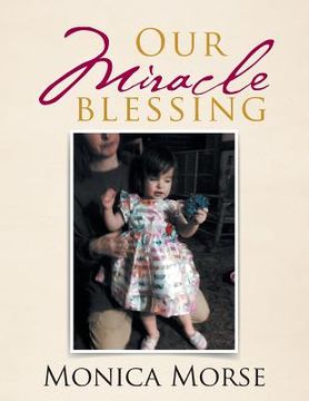 portada Our Miracle Blessing (en Inglés)