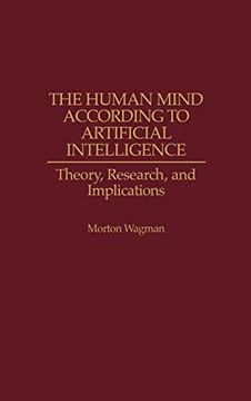portada The Human Mind According to Artificial Intelligence: Theory, Research, and Implications (in English)