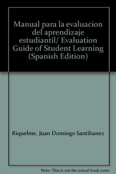 portada Manual Para la Evaluacion del Aprendizaje Estudiantil (in Spanish)