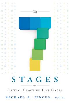 portada The 7 Stages of a Dental Practice Life Cycle (in English)