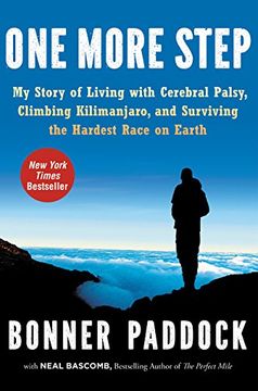 portada One More Step: My Story of Living With Cerebral Palsy, Climbing Kilimanjaro, and Surviving the Hardest Race on Earth (en Inglés)