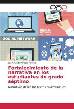 portada Fortalecimiento de la narrativa en los estudiantes de grado séptimo (in Spanish)