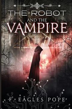 portada The Robot and the Vampire (in English)