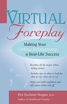 portada Virtual Foreplay: Making Your Online Relationship a Real-Life Success 