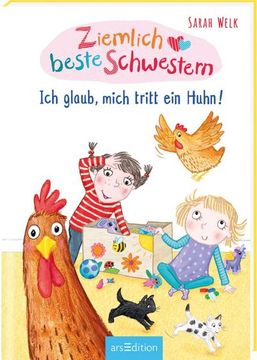 portada Ziemlich Beste Schwestern - ich Glaub, Mich Tritt ein Huhn! (Ziemlich Beste Schwestern 6) (en Alemán)