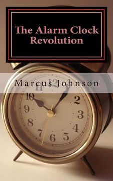 portada The Alarm Clock Revolution (en Inglés)