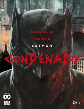 portada Batman: Condenado (Edición Deluxe)