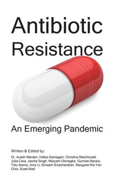 portada Antibiotic Resistance: An Emerging Pandemic (en Inglés)