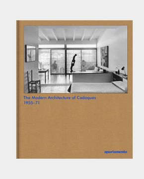 portada The Modern Architecture of Cadaqués 1955–71 