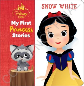 portada Disney Baby: My First Princess Stories Snow White (en Inglés)
