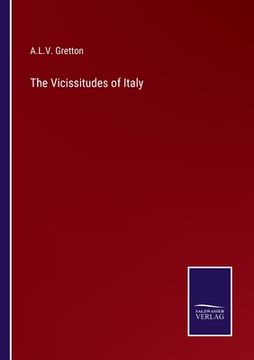 portada The Vicissitudes of Italy (in English)