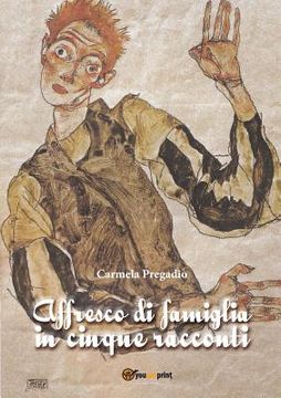 portada Affresco di famiglia in cinque racconti (in Italian)