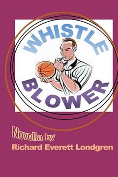 portada Whistle-Blower (en Inglés)