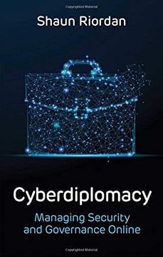 portada Cyberdiplomacy, Managing Security and Governance Online (en Inglés)