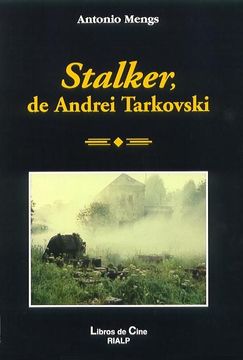portada Stalker, de Andrei Tarkovski. La Metáfora del Camino
