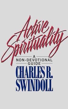 portada Active Spirituality: A Non-Devotional Guide (en Inglés)