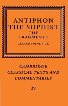 portada Antiphon the Sophist Paperback (Cambridge Classical Texts and Commentaries) (en Inglés)