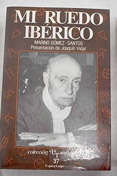 portada Mi Ruedo Iberico de Vicente Pastor a Curro Romero