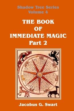 portada The Book of Immediate Magic - Part 2 (en Inglés)