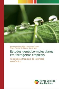 portada Estudos Genético-Moleculares em Forrageiras Tropicais: Forrageiras Tropicais de Interesse Econômico (en Portugués)