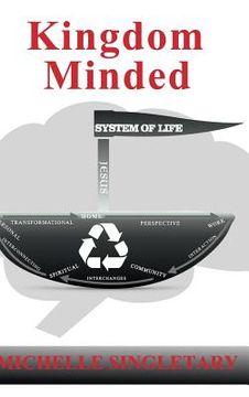 portada Kingdom Minded: System of Life (en Inglés)