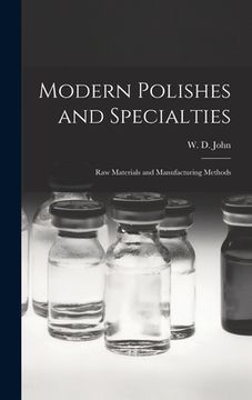 portada Modern Polishes and Specialties; Raw Materials and Manufacturing Methods (en Inglés)