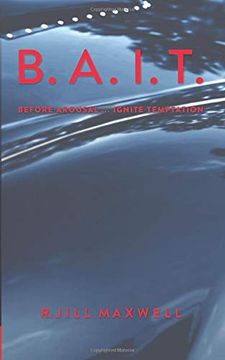 portada B. A. I. T. Before Arousal … Ignite Temptation (en Inglés)