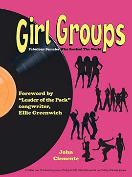 portada Girl Groups: Fabulous Females who Rocked the World (in English)