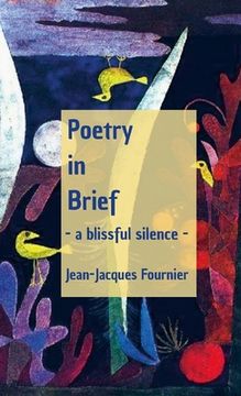 portada Poetry in Brief - a blissful silence - (in English)