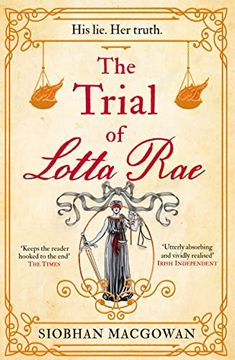 portada The Trial of Lotta Rae: The Unputdownable Historical Novel of 2022