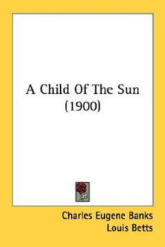 portada a child of the sun (1900)