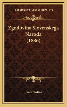 portada Zgodovina Slovenskega Naroda (1886) (en Esloveno)