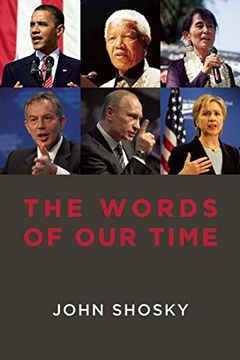 portada The Words of our Time: Why Political Speeches Matter 