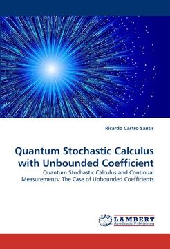 portada Quantum Stochastic Calculus With Unbounded Coefficient (en Inglés)