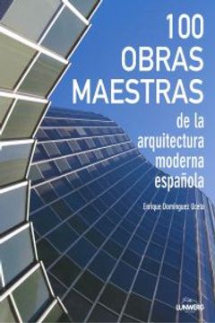 portada 100 Obras Maestras De La Arquitectura Española (General)
