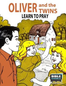 portada Oliver and the Twins Learn to Pray