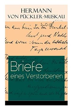 portada Briefe Eines Verstorbenen: Reisetagebuch aus Deutschland, Holland, England, Wales, Irland und Frankreich (en Inglés)